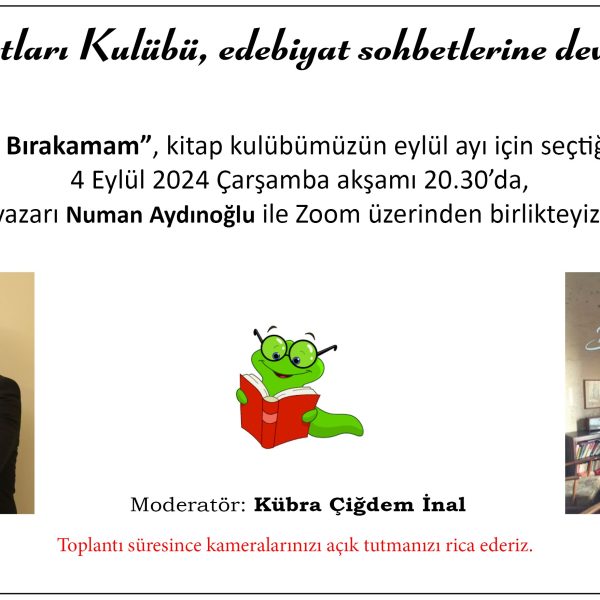 Kitap Kurtları Kulübü Eylül Buluşması – I: Numan Aydınoğlu