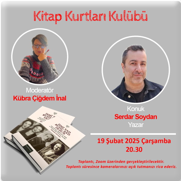 Kitap Kurtları Kulübü Buluşmaları Şubat 2025 – II – Serdar Soydan