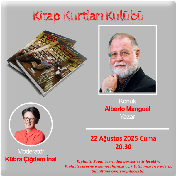 Kitap Kurtları Kulübü Özel Etkinliği – Alberto Manguel