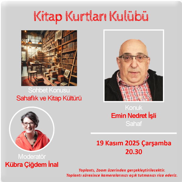 Kitap Kurtları Kulübü Buluşmaları Kasım 2025 – II – Emin Nedret İşli