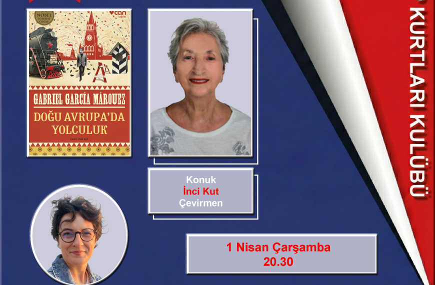 Kitap Kurtları Kulübü Buluşmaları Nisan 2026 – I – İnci Kut