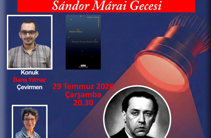 Kitap Kurtları Kulübü Özel Etkinlik – Sándor Márai Gecesi