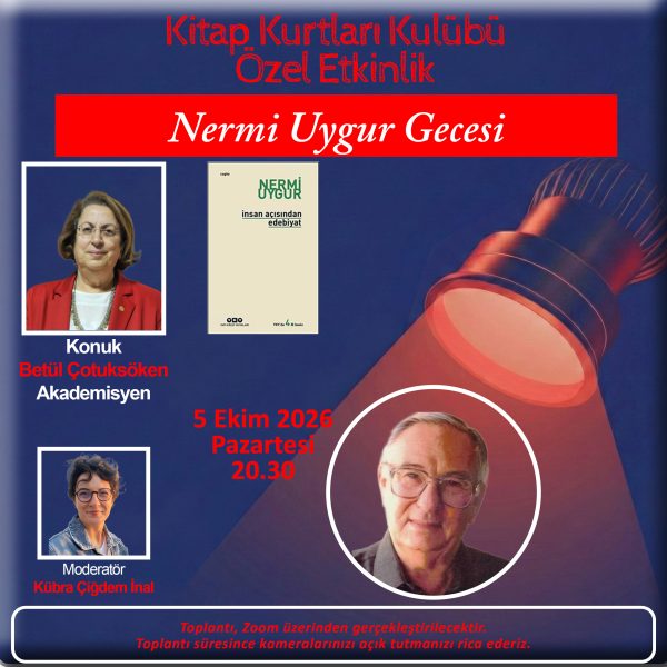 Kitap Kurtları Kulübü Özel Etkinlik – Nermi Uygur Gecesi