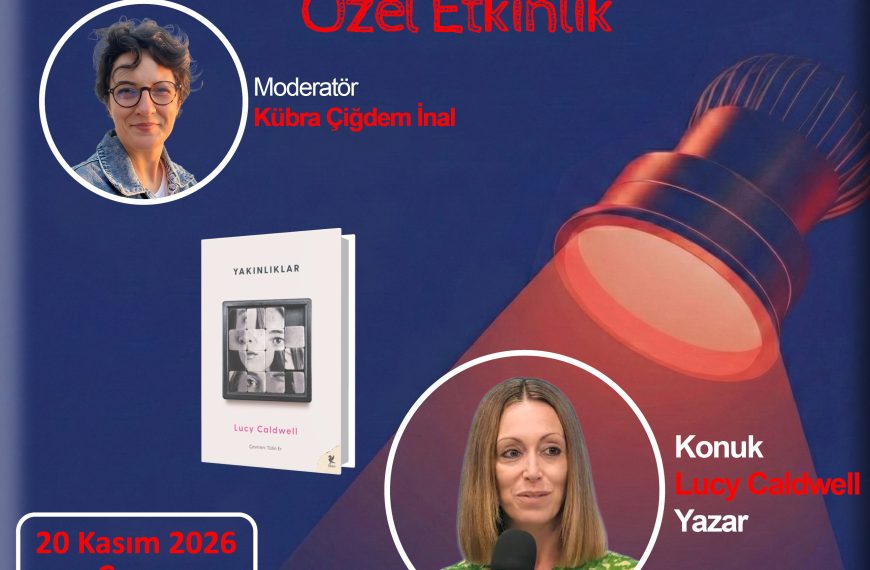 Kitap Kurtları Kulübü Özel Etkinlik – Lucy Caldwell